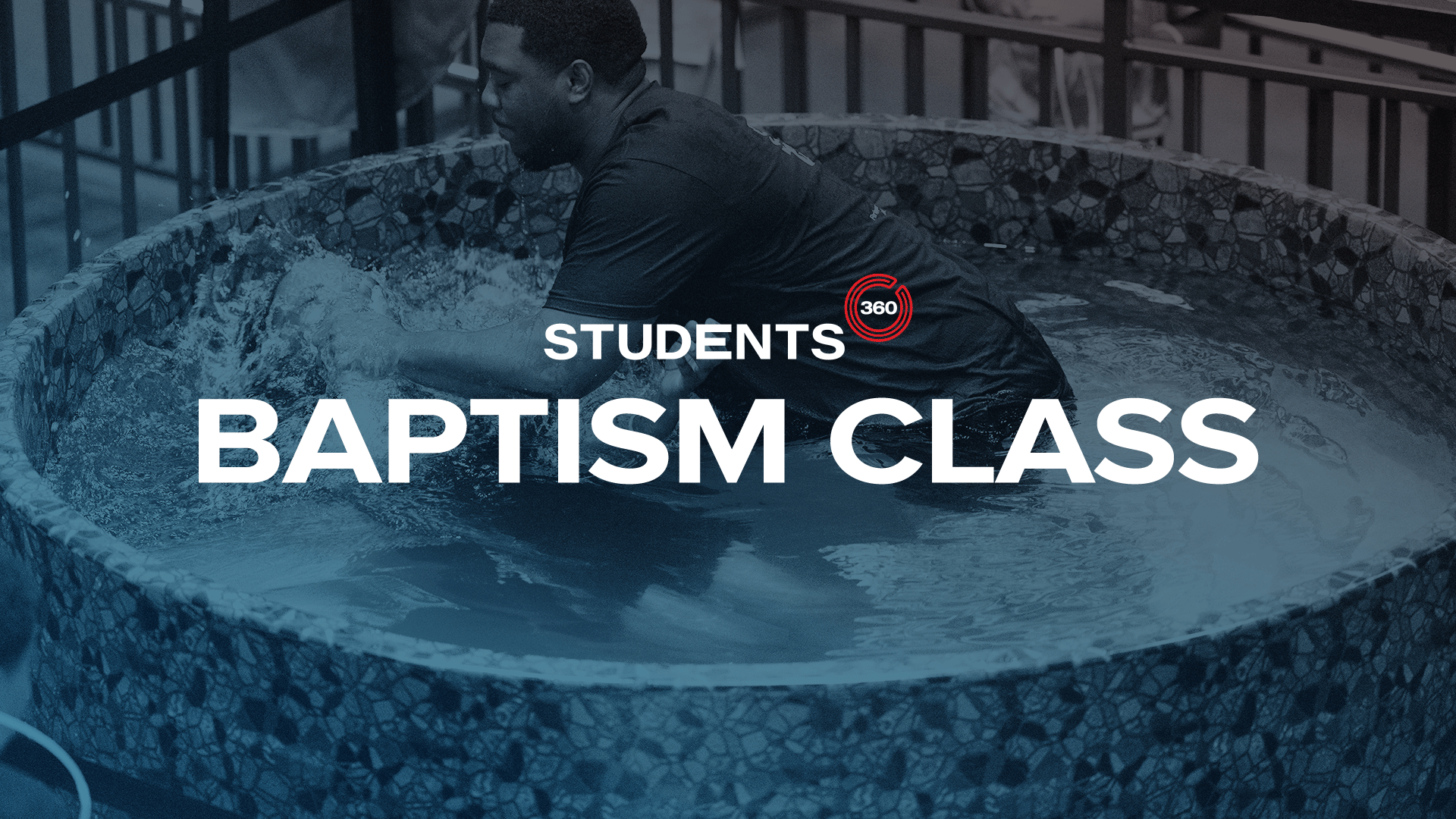 Students360 Baptism Class
